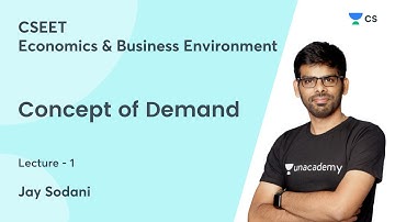 Concept of Demand | Lec 1 | Unacademy CS | Jay Sodani