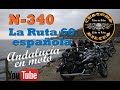 N 340: LA RUTA 66 ESPAÑOLA (ANDALUCÍA EN MOTO) *DE VEJER DE LA FRA. HASTA EL DESIERTO DE TABERNAS