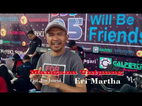 Mangana Untuang - ERI MARTHA