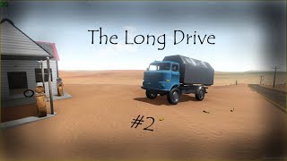 The Long Drive | ДОМ НА КОЛЕСАХ | (2 Часть)