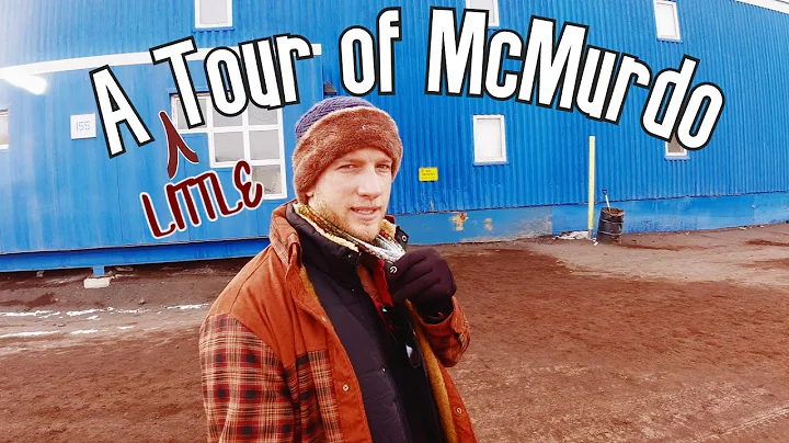 A (little) tour of McMurdo Station, Antarctica - South Pole vlog #4