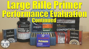 Large Rifle Primers - Evaluation continues with 6.5 Creedmoor