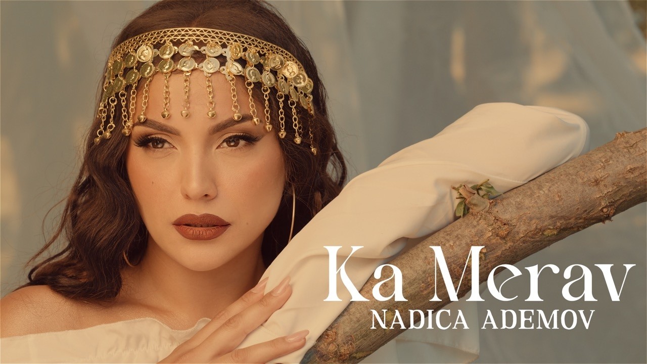 NADICA ADEMOV - KA MERAV (Album MILOSTINJA 2026)