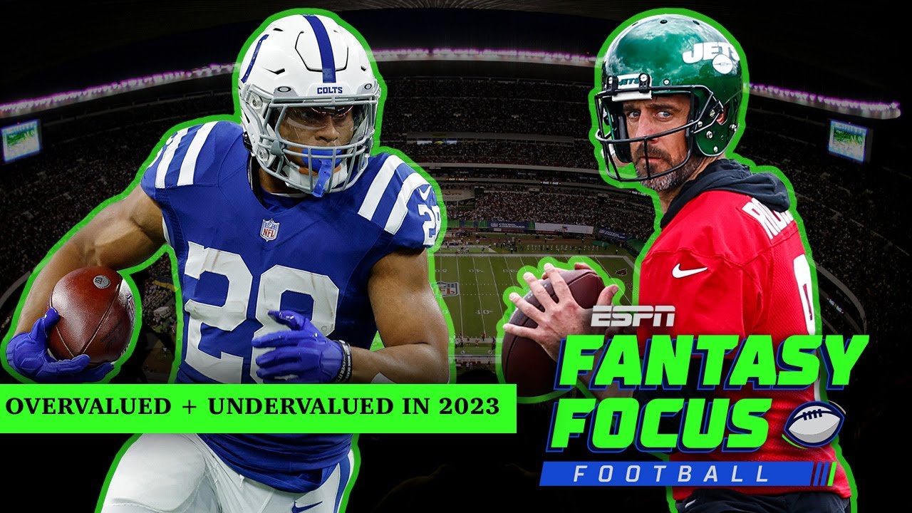 ⁣Most Overvalued and Undervalued Fantasy Players for 2023 | Fantasy Focus 🏈