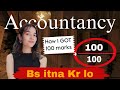 How I scored 100 in Accountancy and you can Too Class 12 Commerce |