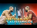 THE TITAN VS CALISTENICOS | Quien haga más dominadas gana 50€ *Reto Dominadas*