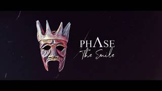 Phase - The Smile (Lyric Video)
