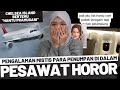 KISAH2 HORROR DIDALAM PESAWAT