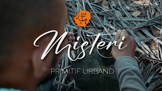 PRIMITIF - MISTERI  (Official Music Video)