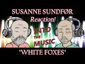 SUSANNE SUNDFØR – White Foxes | REACTION (Ko-Fi Request)