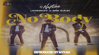 🔥🔥DJ NEPTUNE - NO BODY ft Joeboy \& Mr Eazi Instrumental Reproduced by Mykah