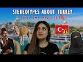 Stereotypes About Turkey All Turkish People Hate