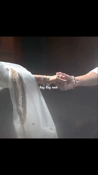mann mera ✨। rag rag woh samaya mere। mann mera song। Mann mera status।#shorts #trending #status