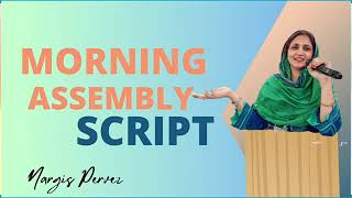 School Morning Assembly Anchoring Script/ School Assembly Comparing/How to conduct Morning Assembly.