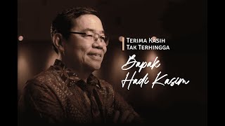 Terima Kasih Bapak Hadi Kasim