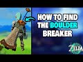 How To Find The Boulder Breaker in Zelda Tears of the Kingdom (STEP-BY-STEP)