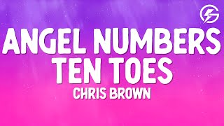 Chris Brown - Angel Numbers \/ Ten Toes (Lyrics)