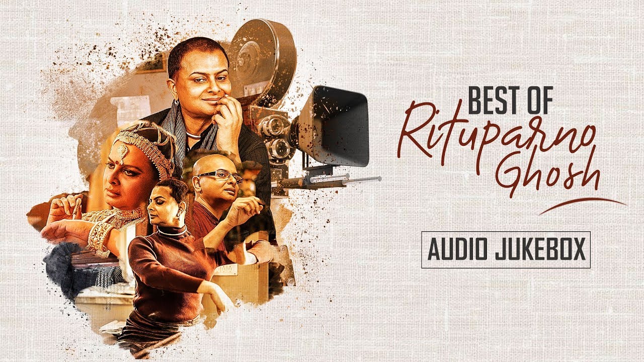 Remembering Rituparno Ghosh  Audio Jukebox  Bengali Movie Songs Compilation  SVF Music