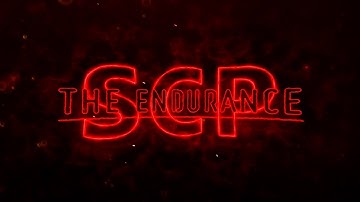 SCP - The Endurance [TRAILER]
