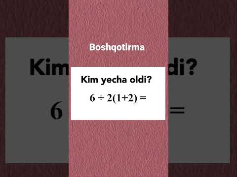 Hamma adashadigan oddiy matematik misol? Sizchi? To’g’ri yecha olasizmi?