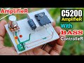 DIY Heavy Bass Powerful Amplifier Using C5200 Transistor With Volume & Bass Controller [Class - A]