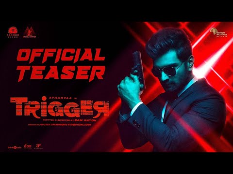 Trigger - Official Teaser (Tamil)| Atharvaa | Tanya Ravichandran | Sam Anton | Ghibran| Pramod Films