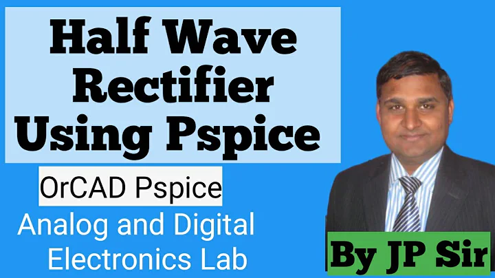 Half Wave Rectifier Using Pspice | HWR Using Pspice |