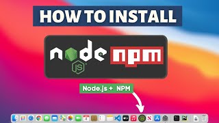 How to download NodeJS and install NPM on Mac OS Big Sur Apple Macbook M1