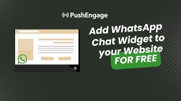 How to Add a FREE WhatsApp Click to Chat Widget to Your Website