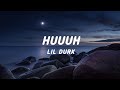 Lil Durk Huuuh Lyrics Lil Durk Huuuh Lyrics