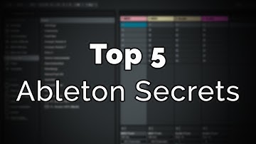 Top 5 Secret Features In Ableton Live 9!