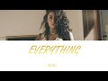 Kehlani - everything (Lyrics - Letra en español)