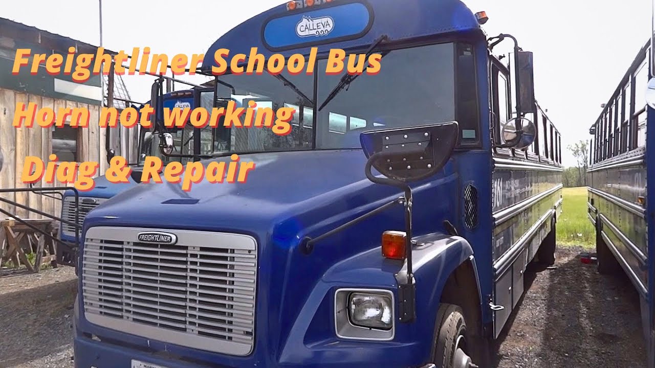 Freightliner School Bus : Horn Not Working - Diagnosis & Repair , Horn circuit Testing