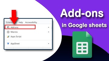 How to Use Add-ons in Google sheets 2023
