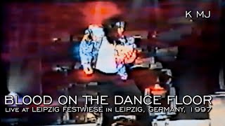 Michael Jackson - Blood on the Dance Floor | HIStory Tour in Leipzig (HQ Audio Dub) 08.03.97