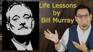 #TheBetterWay (e.7) Life Lessons From Bill Murray
