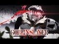 GOBLIN SLAYER - Opening | Rightfully