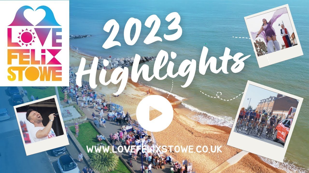 Love Felixstowe Festival Highlights 2023