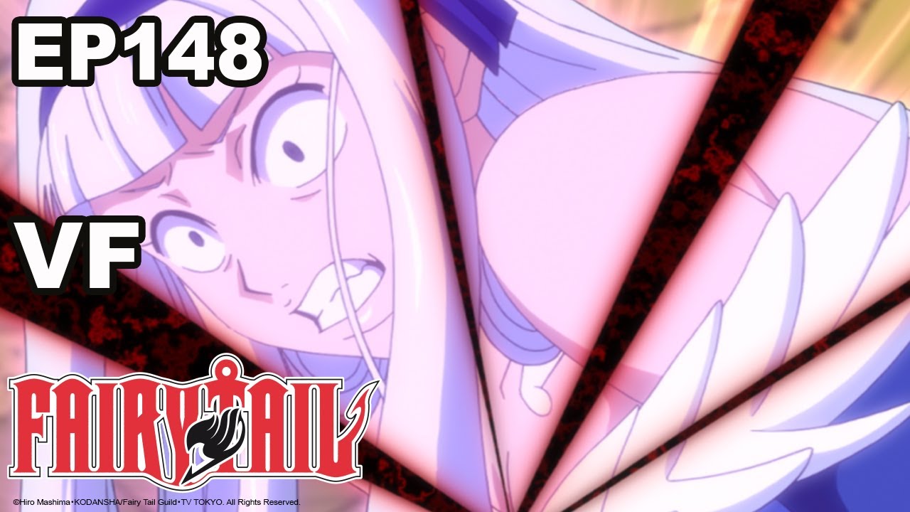 FAIRY TAIL - EP148 VF - Les larmes d'un ange - YouTube