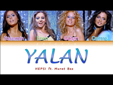 HEPSİ: Yalan (ft. Murat Boz) | Renk Kodlu Şarkı Sözleri | DEU KUR ARA 2024