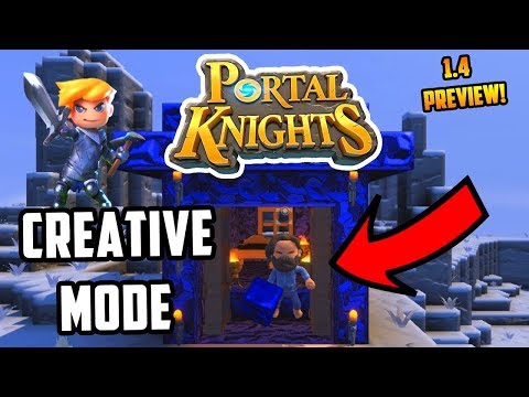 Portal Knights Creative Mode! - UNLIMITED RESOURCES?! - 1.4 Update *Early Access* Preview