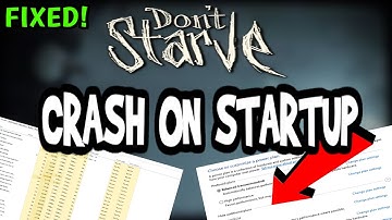 How To Fix Dont Starve Crashes! (100% FIX)