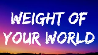 Chris Stapleton - Weight Of Your World (Lyrics)