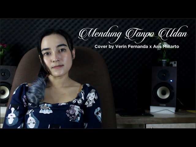 Mendung Tanpo Udan : Cover by Verin Fernanda x Aris Minarto class=