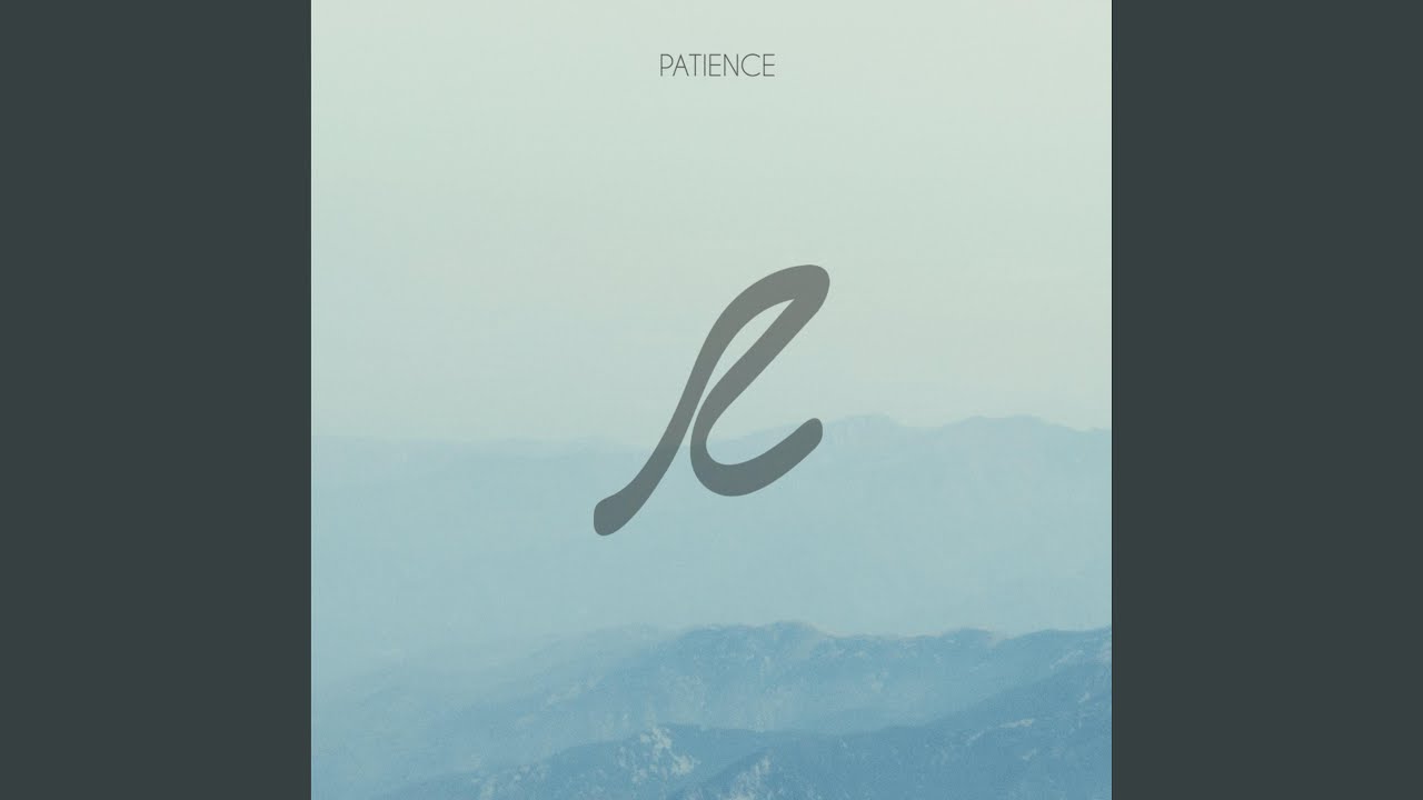 Patience