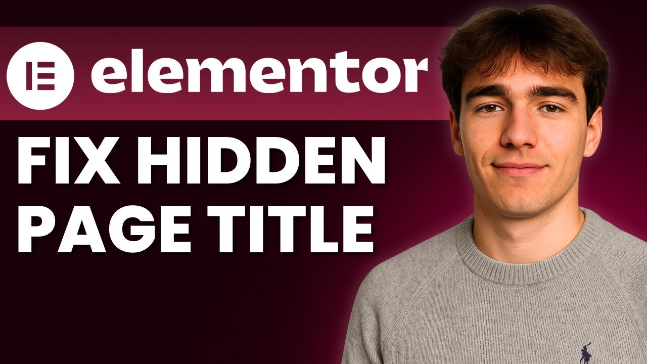How To Fix Hide Page Title In Elementor WordPress (Tutorial 2026) - YouTube