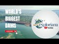 | 10 Most Beautiful Largest Dams in the World  | Engineering Masterpieces | World's Biggest Dams |