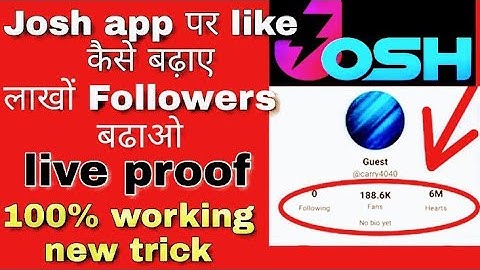 josh app par followers kaise badhaye |How to increase Josh FOLLOWERS |REAL FOLLOWERS