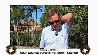 John Kopack - Golf Course Superintendent - Legacy - December 2024