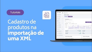 Cadastro de Produto em importação de uma XML no Hiper Gestão | Tutoriais Hiper